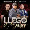 Jair López & K'llao Salsa - Llego el Sabor - Single